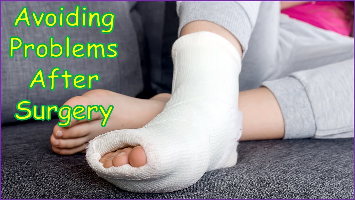Avoiding Foot Problems After Surgery | big toe problems after bunion surgery | common problems after bunion surgery