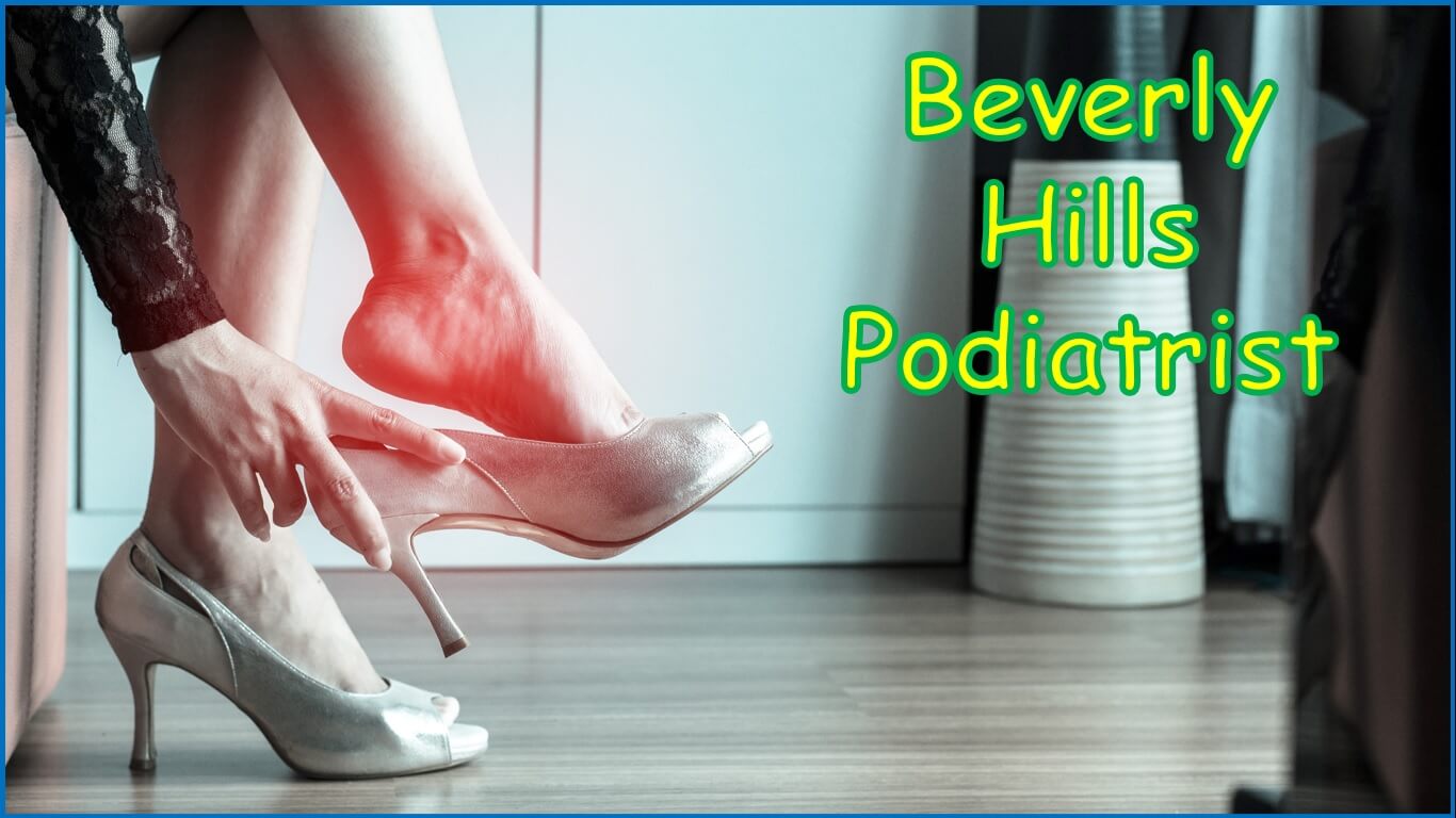 Beverly Hills Podiatrist