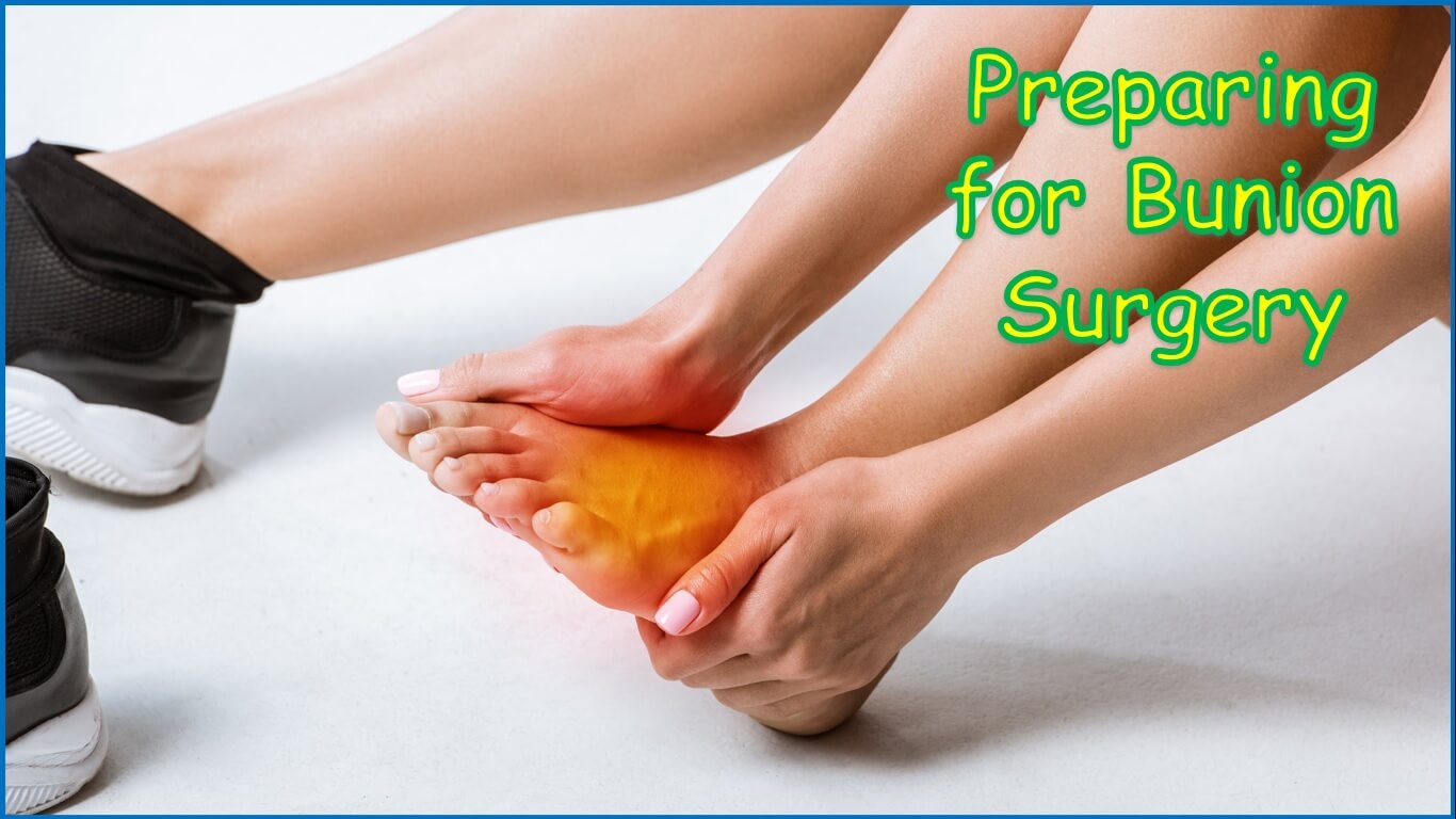 Preparing for Bunion Surgery | How to prepare for bunion surgery | bunion surgery preparation | medical student prepare for bunion surgery