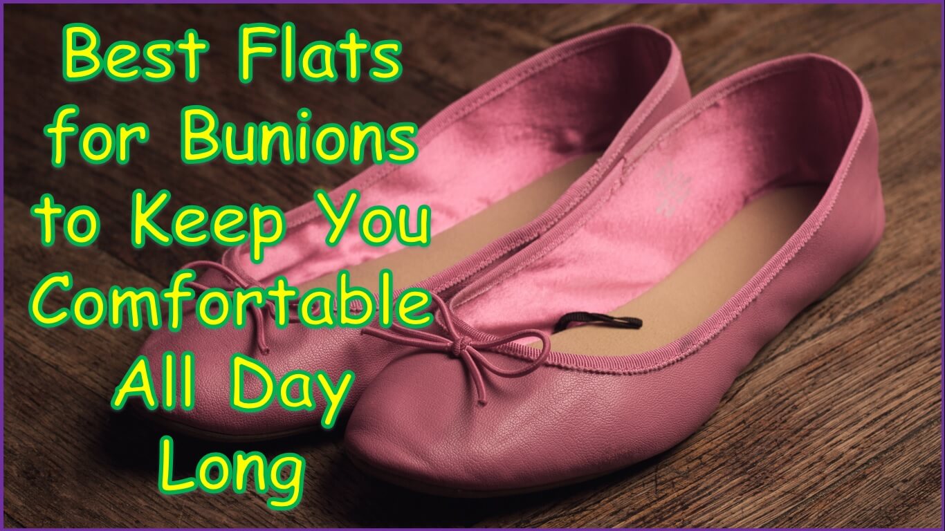 Best Flats for Bunions