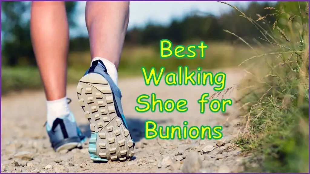 Best Walking Shoe for Bunions and Plantar Fasciitis, TESTED!