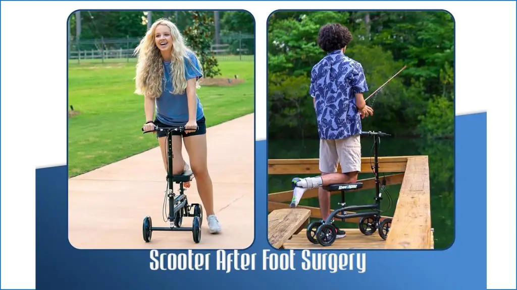 Scooter After Foot Surgery